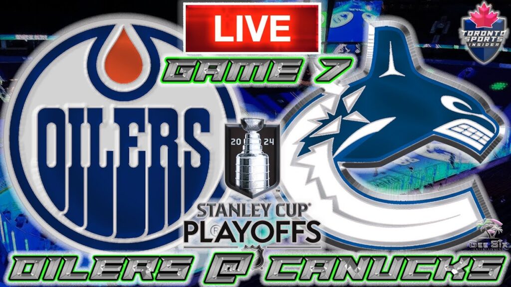 Edmonton Oilers vs Vancouver Canucks Game 7 Diffusion en direct audio du jeu |  Diffusion et discussion des séries éliminatoires de la LNH