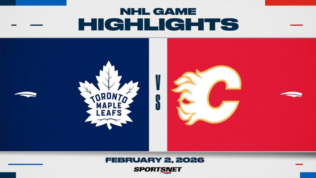 Faits saillants de la LNH | Maple Leafs contre Flames – 2 février 2026