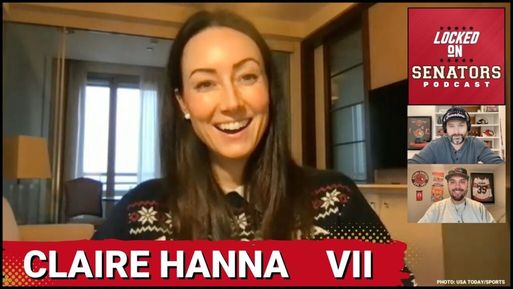 Les Sénateurs d&rsquo;Ottawa échangent des rumeurs et parlent des Jeux olympiques avec Claire Hanna