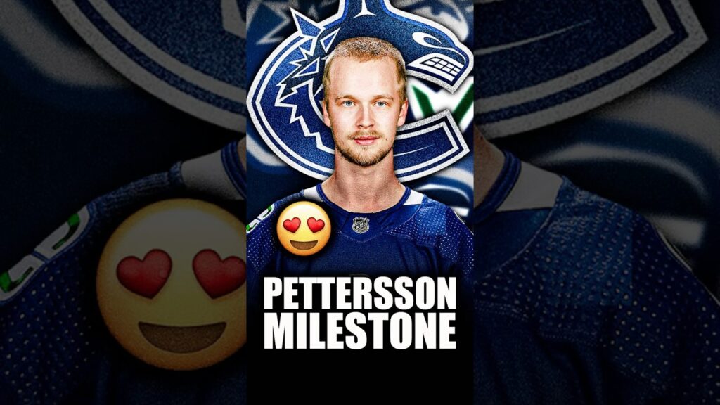 ELIAS PETTERSSON JUSTE FAIT QUELQUE CHOSE D&rsquo;INCROYABLE… (IMPRESSIONNANTE NOUVELLES DES CANUCKS)