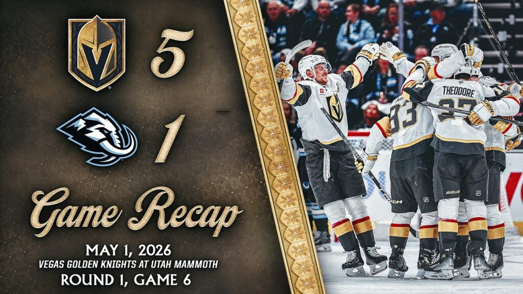 FAITS SAILLANTS DU JEU 6 | Golden Knights de Vegas 5, Mammoth de l&rsquo;Utah 1 | 1 mai 2026